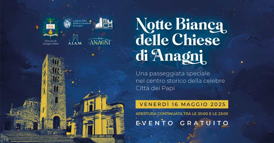 Locandina evento Notte Bianca delle Chiese ad Anagni, grafica con programma e sfondo della Cattedrale con campanile di Anagni