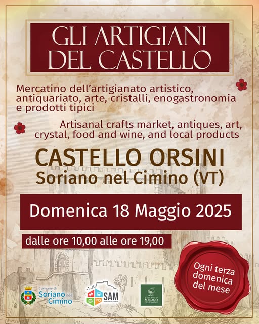Locandina dell'iniziativa Glia artigiani del Castello a Soriano nel Cimino, contiene titolo dell'evento con orari e dettagli dell'iniziativa e grafiche