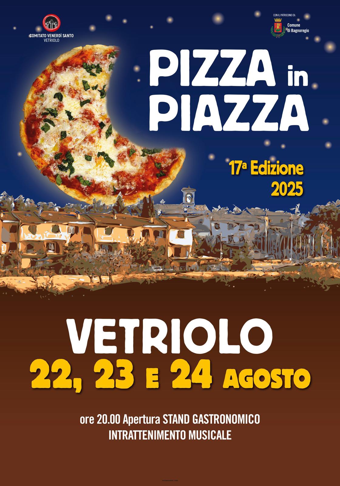 Locndina dell'evento Pizza in Piazza aVetriolo frazione di Bagnoregio
