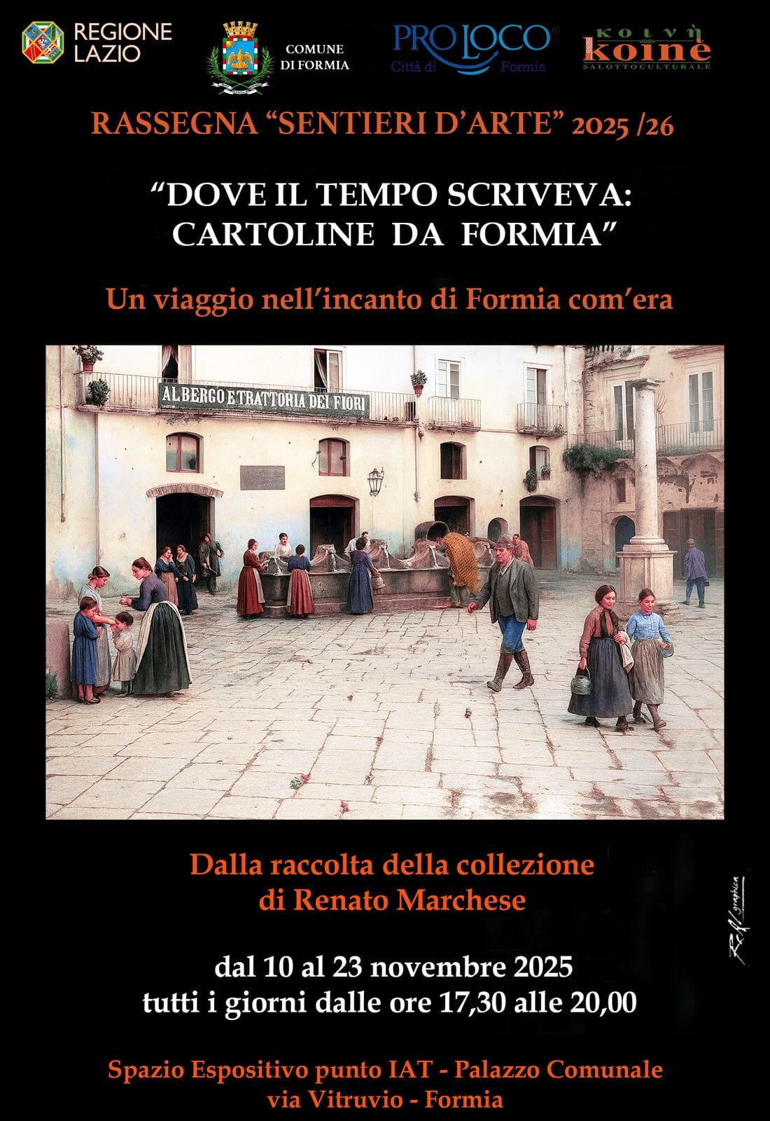 Locandina dell'iniziativa: Dove il tempo scriveva: cartoline da Formia